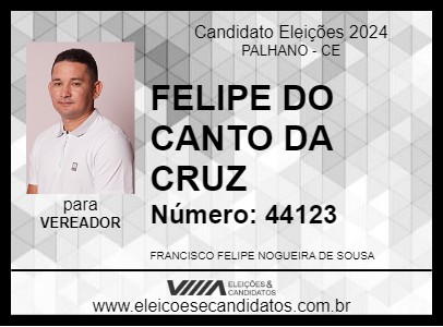 Candidato FELIPE DO CANTO DA CRUZ 2024 - PALHANO - Eleições