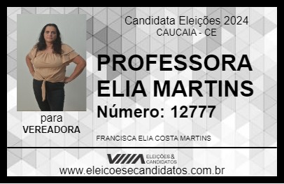 Candidato PROFESSORA ELIA MARTINS 2024 - CAUCAIA - Eleições