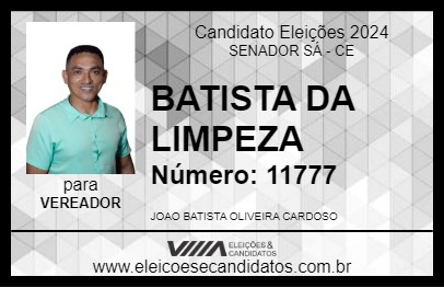 Candidato BATISTA DA LIMPEZA  2024 - SENADOR SÁ - Eleições