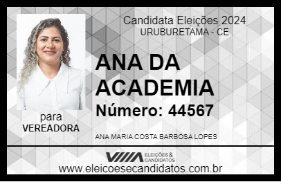 Candidato ANA DA ACADEMIA 2024 - URUBURETAMA - Eleições