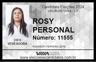 Candidato ROSY PERSONAL 2024 - URUBURETAMA - Eleições