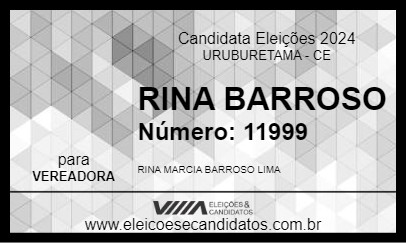 Candidato RINA BARROSO 2024 - URUBURETAMA - Eleições