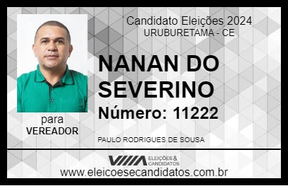 Candidato NANAN DO SEVERINO 2024 - URUBURETAMA - Eleições