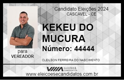 Candidato KEKEU DO MUCURA 2024 - CASCAVEL - Eleições