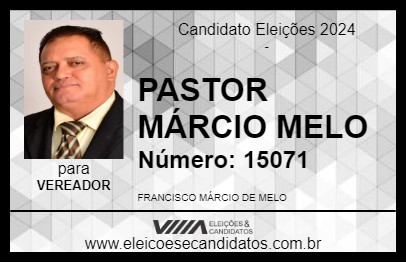 Candidato PASTOR MÁRCIO MELO 2024 - FORTALEZA - Eleições