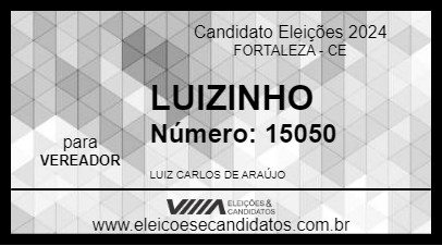 Candidato LUIZINHO 2024 - FORTALEZA - Eleições