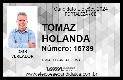 Candidato TOMAZ HOLANDA 2024 - FORTALEZA - Eleições