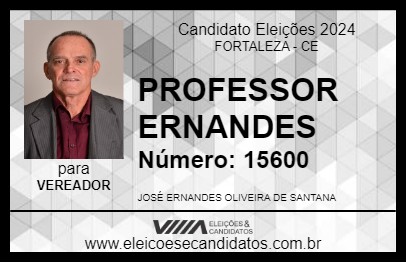 Candidato PROFESSOR ERNANDES 2024 - FORTALEZA - Eleições