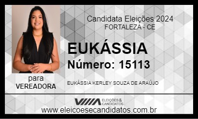 Candidato EUKÁSSIA 2024 - FORTALEZA - Eleições