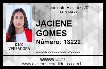 Candidato JACIENE GOMES 2024 - ITAREMA - Eleições