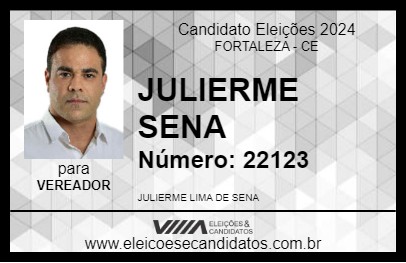 Candidato JULIERME SENA 2024 - FORTALEZA - Eleições