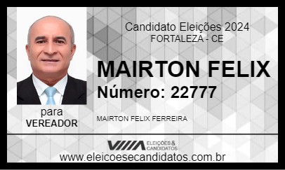 Candidato MAIRTON FELIX 2024 - FORTALEZA - Eleições