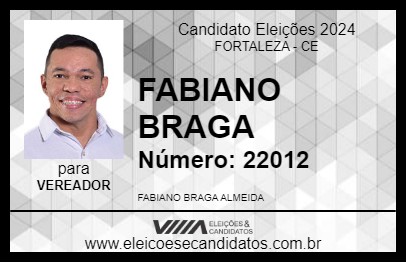 Candidato FABIANO BRAGA 2024 - FORTALEZA - Eleições