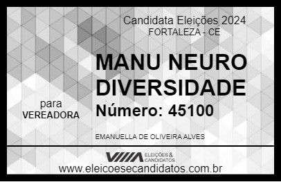 Candidato MANU NEURO DIVERSIDADE 2024 - FORTALEZA - Eleições