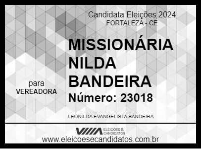 Candidato MISSIONÁRIA NILDA BANDEIRA 2024 - FORTALEZA - Eleições