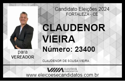 Candidato CLAUDENOR VIEIRA 2024 - FORTALEZA - Eleições