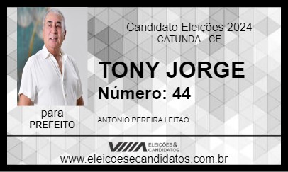 Candidato TONY JORGE 2024 - CATUNDA - Eleições