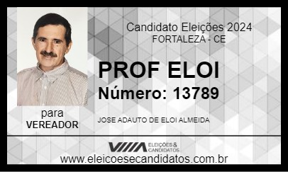 Candidato PROF ELOI 2024 - FORTALEZA - Eleições