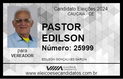 Candidato PASTOR EDILSON 2024 - CAUCAIA - Eleições