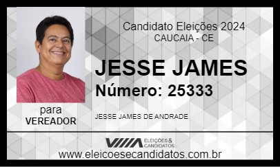 Candidato JESSE JAMES 2024 - CAUCAIA - Eleições