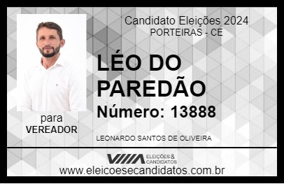 Candidato LÉO DO PAREDÃO 2024 - PORTEIRAS - Eleições