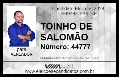 Candidato TOINHO DE SALOMÃO 2024 - JAGUARETAMA - Eleições