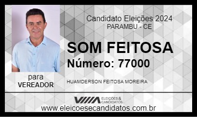 Candidato SOM FEITOSA 2024 - PARAMBU - Eleições