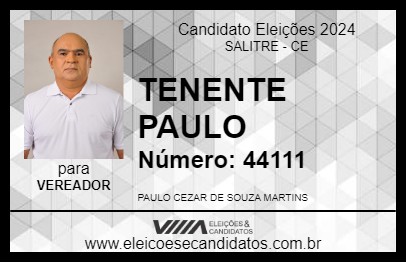 Candidato TENENTE PAULO 2024 - SALITRE - Eleições