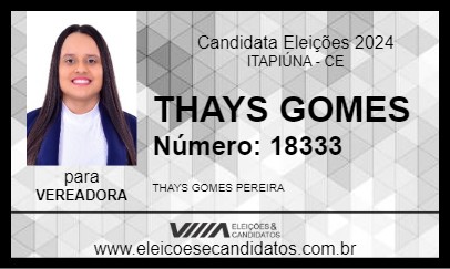 Candidato THAYS GOMES 2024 - ITAPIÚNA - Eleições