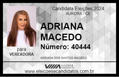 Candidato ADRIANA MACEDO 2024 - AURORA - Eleições