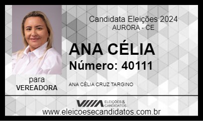 Candidato ANA CÉLIA 2024 - AURORA - Eleições