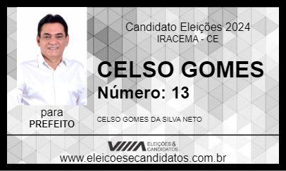 Candidato CELSO GOMES 2024 - IRACEMA - Eleições