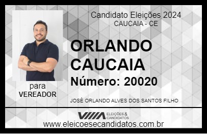 Candidato ORLANDO CAUCAIA 2024 - CAUCAIA - Eleições