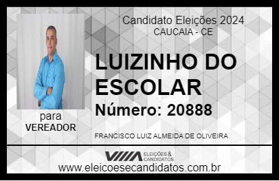 Candidato LUIZINHO DO ESCOLAR 2024 - CAUCAIA - Eleições