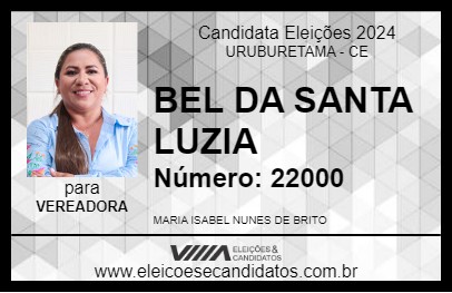 Candidato BEL DA SANTA LUZIA 2024 - URUBURETAMA - Eleições