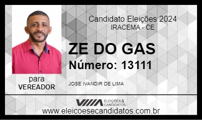 Candidato ZE DO GAS 2024 - IRACEMA - Eleições