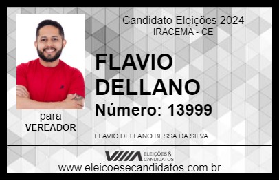 Candidato FLAVIO DELLANO 2024 - IRACEMA - Eleições