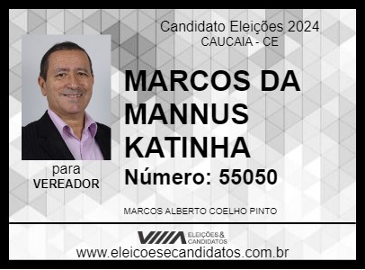 Candidato MARCOS DA MANNUS KATINHA 2024 - CAUCAIA - Eleições