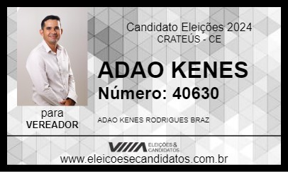 Candidato ADAO KENES 2024 - CRATEÚS - Eleições