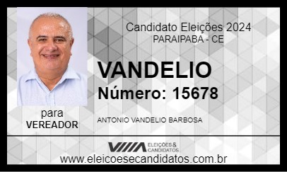 Candidato VANDELIO 2024 - PARAIPABA - Eleições