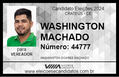 Candidato WASHINGTON MACHADO 2024 - CRATEÚS - Eleições