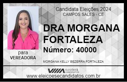 Candidato DRA MORGANA FORTALEZA 2024 - CAMPOS SALES - Eleições