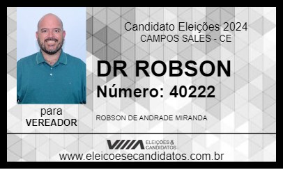 Candidato DR ROBSON 2024 - CAMPOS SALES - Eleições