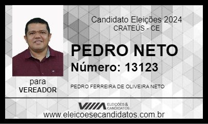 Candidato PEDRO NETO 2024 - CRATEÚS - Eleições