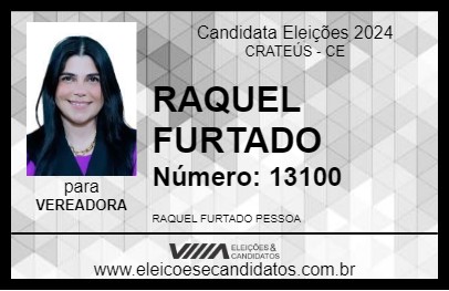 Candidato RAQUEL FURTADO 2024 - CRATEÚS - Eleições