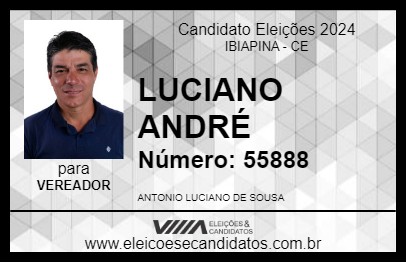 Candidato LUCIANO ANDRÉ 2024 - IBIAPINA - Eleições