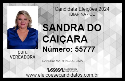 Candidato SANDRA DO CAIÇARA 2024 - IBIAPINA - Eleições