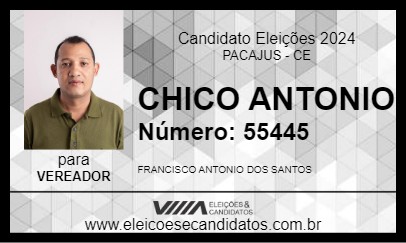 Candidato CHICO ANTONIO 2024 - PACAJUS - Eleições