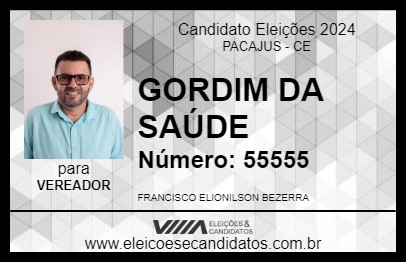 Candidato GORDIM DA SAÚDE 2024 - PACAJUS - Eleições