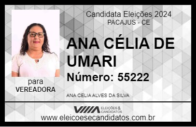 Candidato ANA CÉLIA DE UMARI 2024 - PACAJUS - Eleições